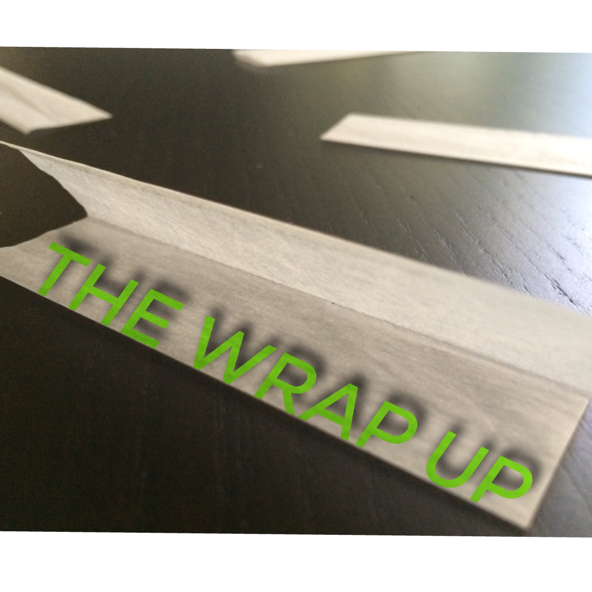 The Wrap up-5/28/20